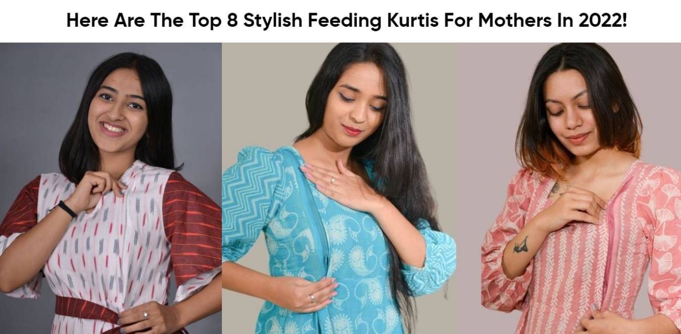 Here Are The Top 8 Stylish Feeding Kurtis For Mothers In 2022!